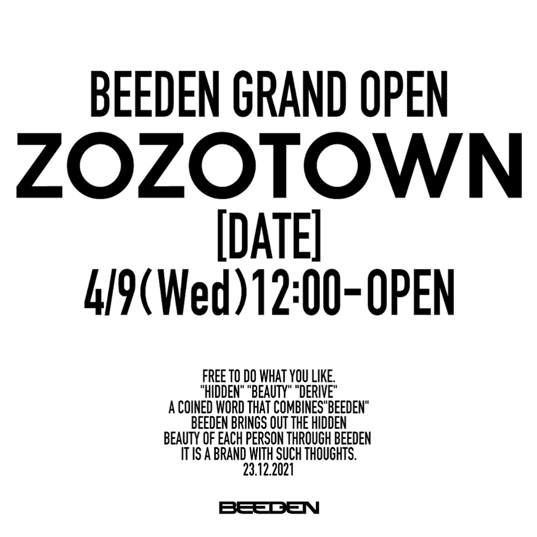 ZOZOTOWN GRAND OPEN – BEEDEN